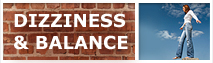 Dizziness and Balance
